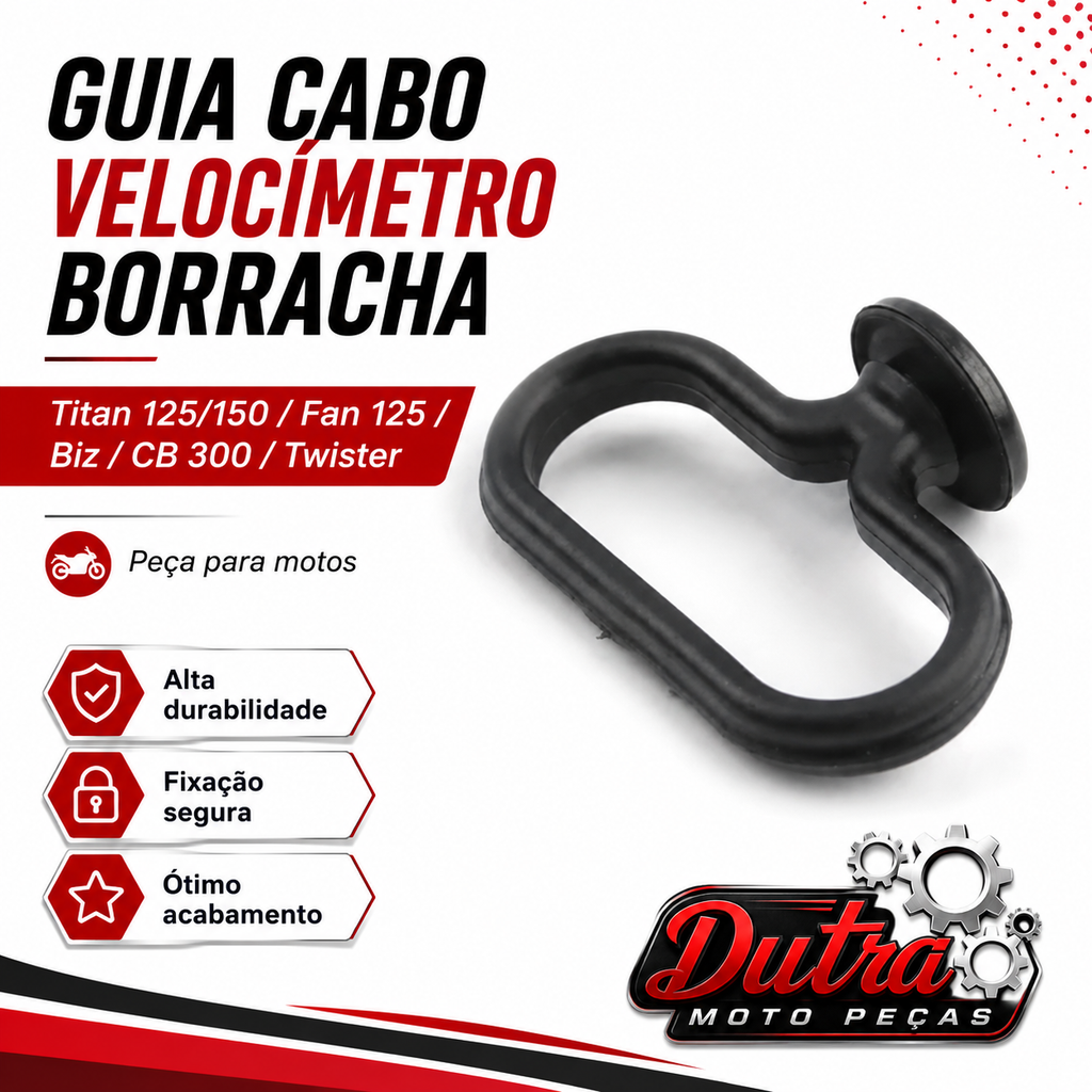 Guia Cabo Velocímetro Borracha Titan 125/150/Fan 125/Biz/Cb 300 Twister