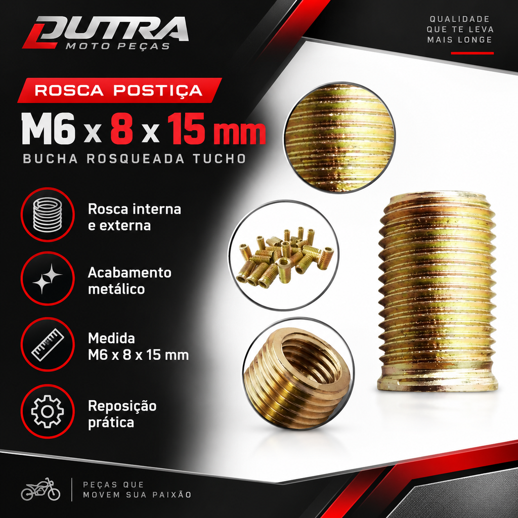 Rosca Postiça M6 X 8 X 15mm Bucha Rosqueada Tucho