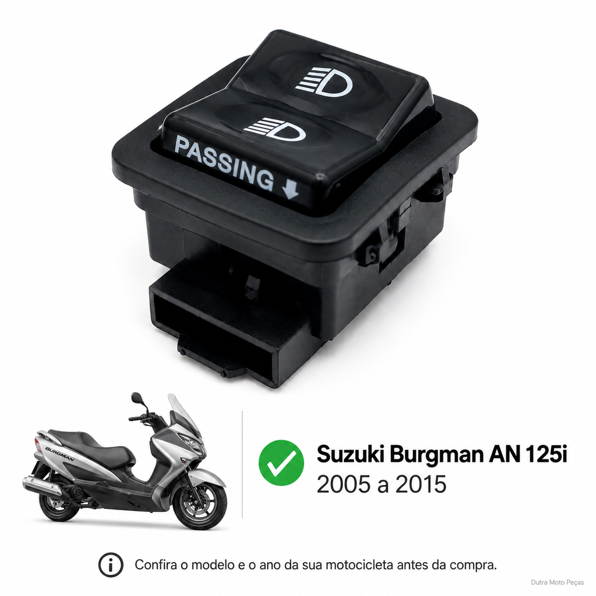 Botão Interruptor Farol Alto Baixo Burgman AN 125i 2005 Até 2015