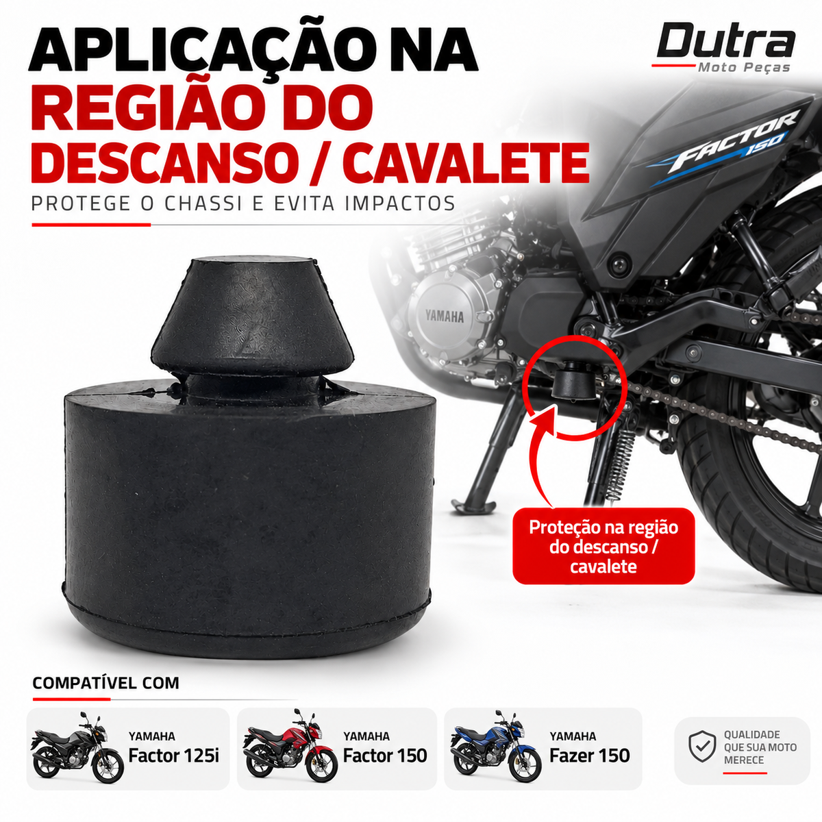Borracha cavalete central Factor 125i e 150 anos 16a 25  Fazer 150 batente do descanso Acessorios