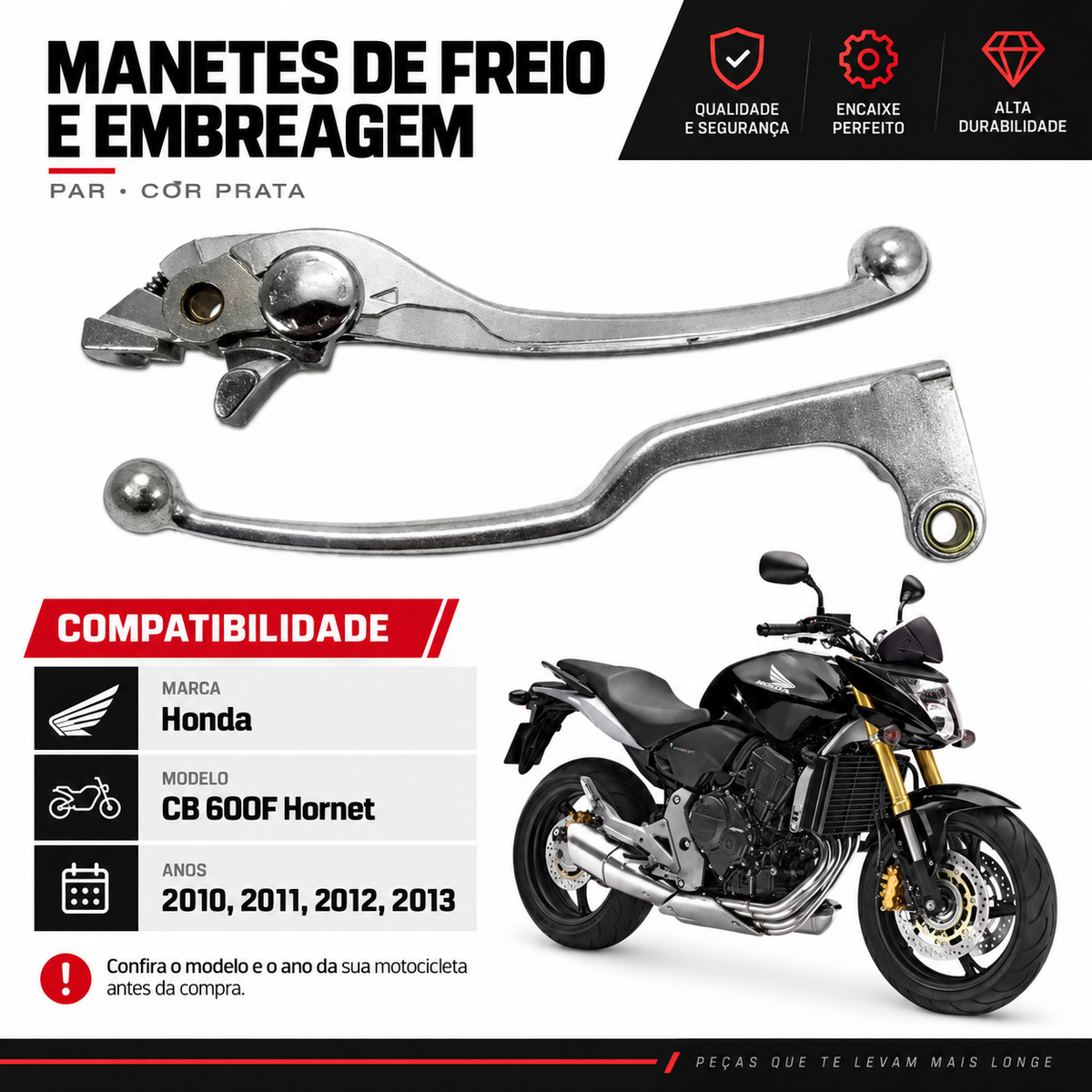 Par Manetes Freio + Embreagem Hornet 2010 A 2013