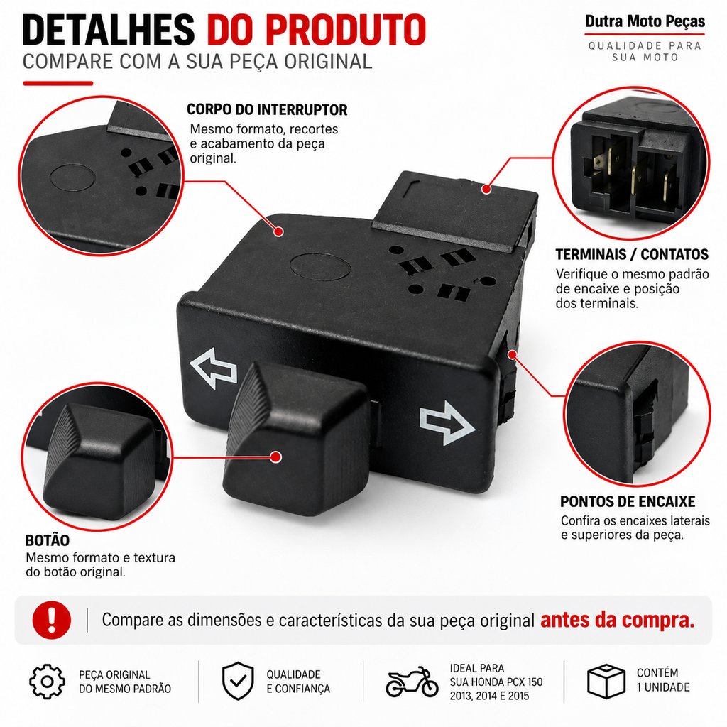 Botão Interruptor Pisca Honda PCX 150 2013 2014 2015 Modelo Original Chave Seta Lado Esquerdo