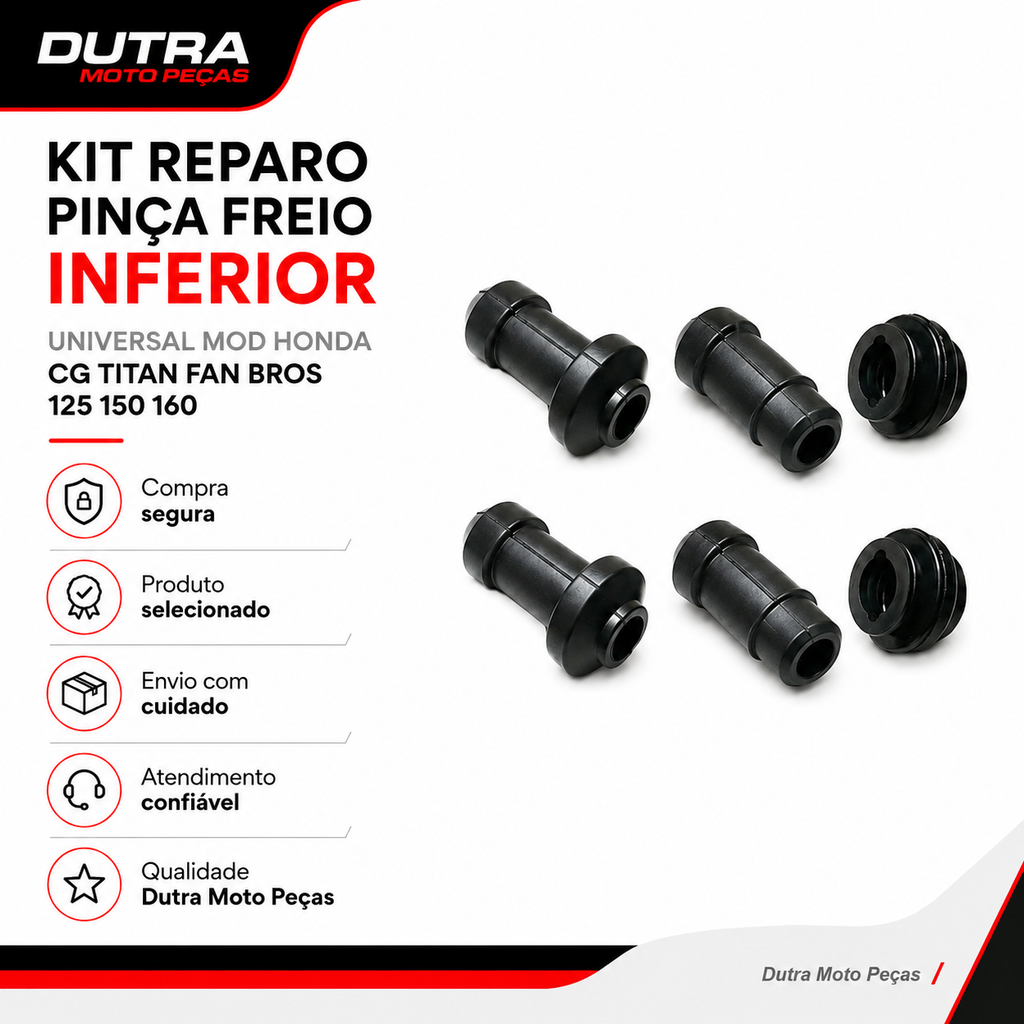 Kit Reparo Pinça Freio Inferior Universal Mod Honda CG Titan Fan Bros 125 150 160